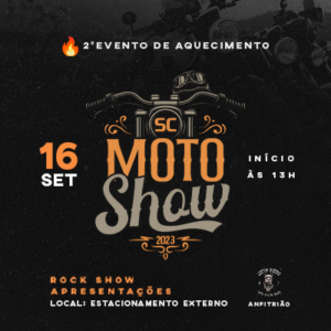 2º edição de esquenta para o SC Moto Show 2023 neste sábado