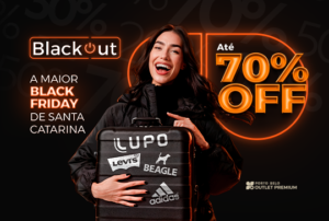 A maior Black Friday de Santa Catarina chega ao Porto Belo Outlet Premium com desconto sobre desconto e personal shopper exclusiva
